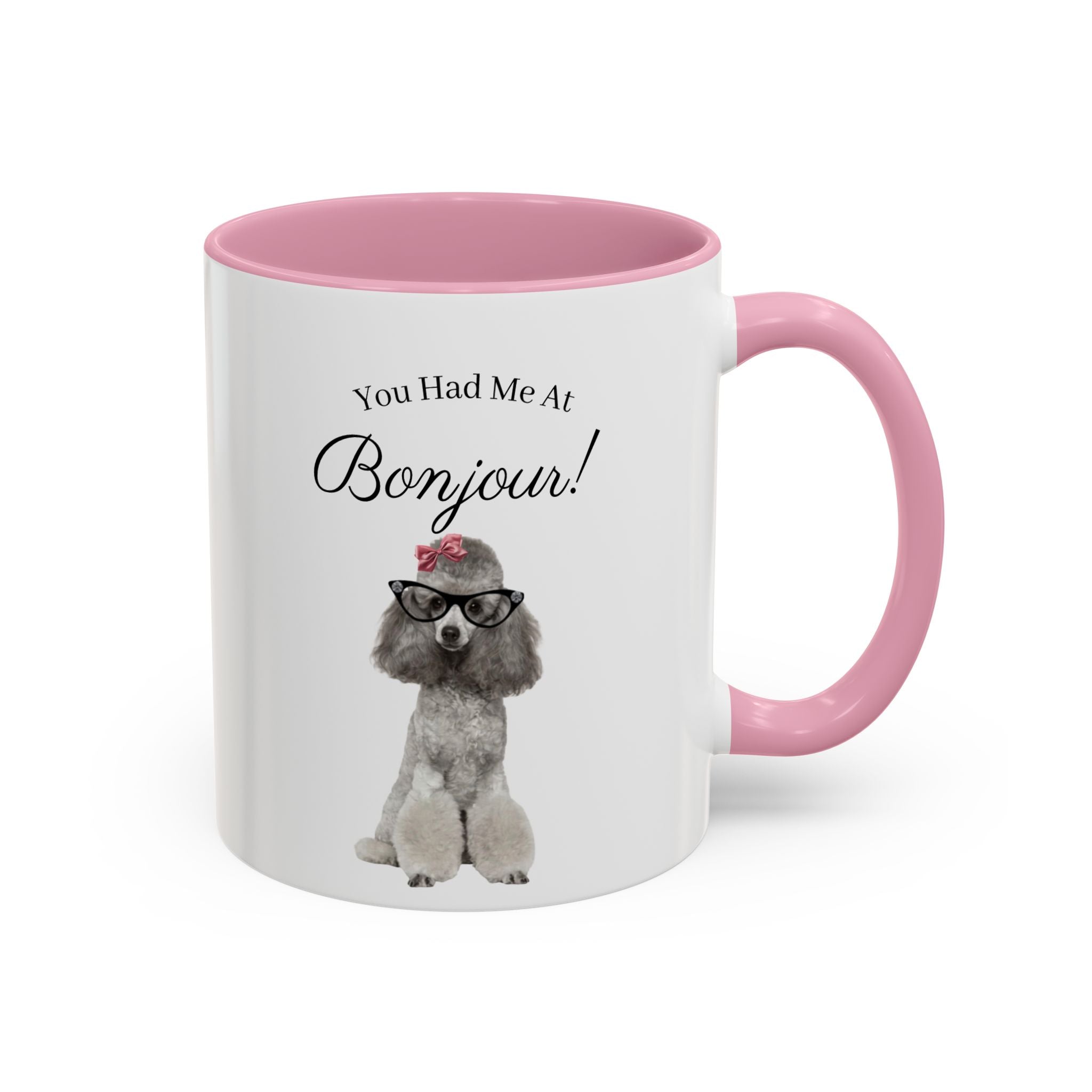 You Had Me At Bonjour!