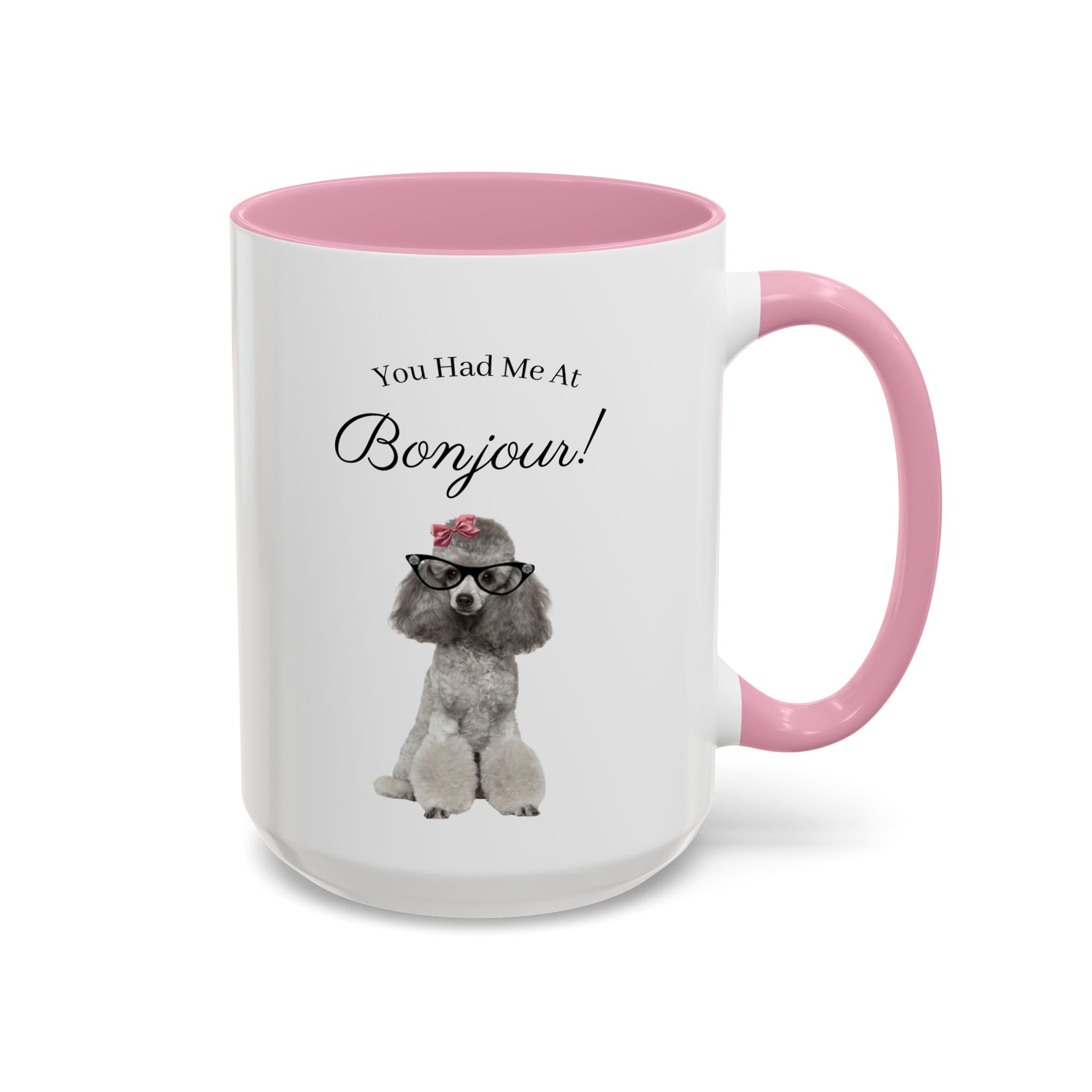 You Had Me At Bonjour!