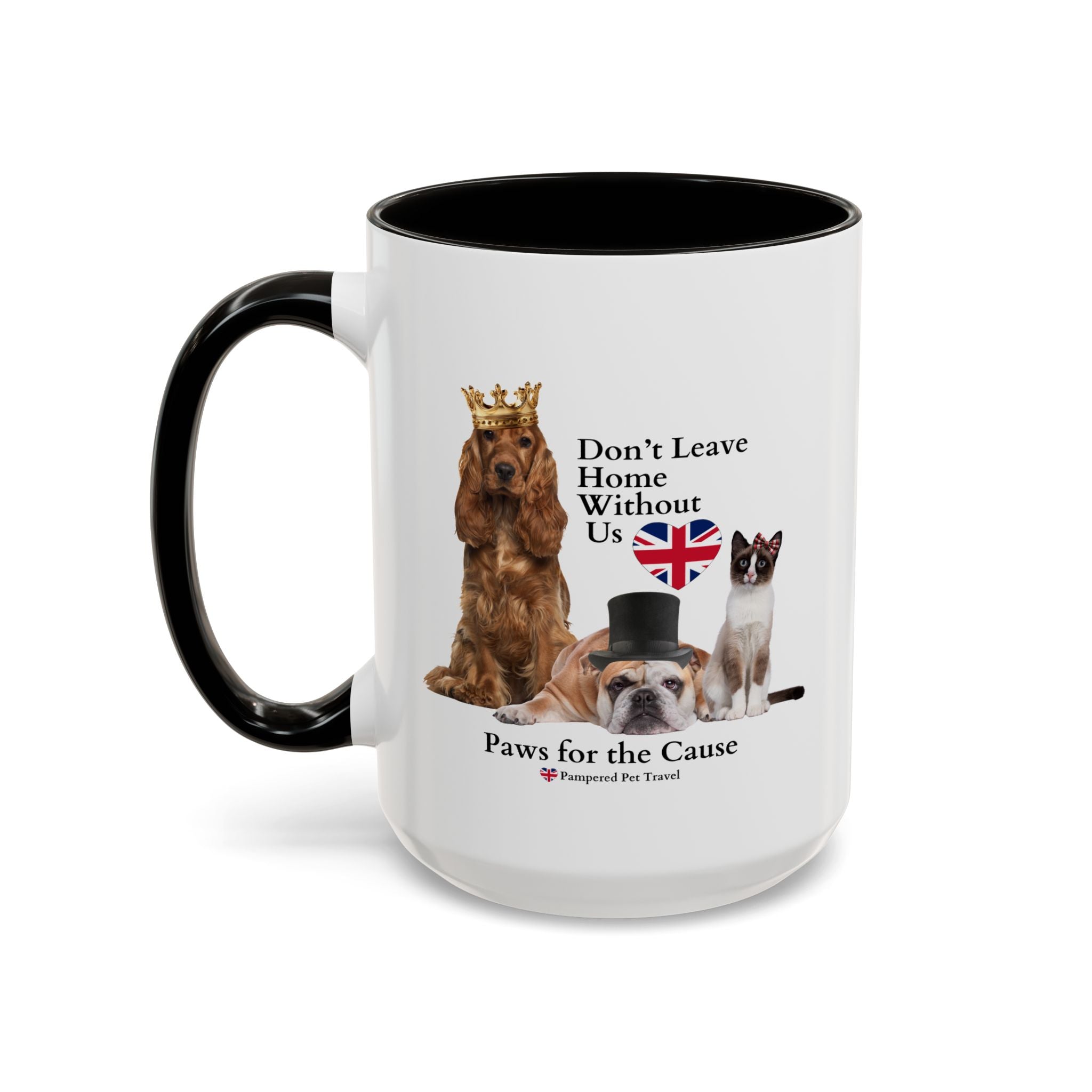 "Don't Leave Home Without Us" - UK Paws for the Cause