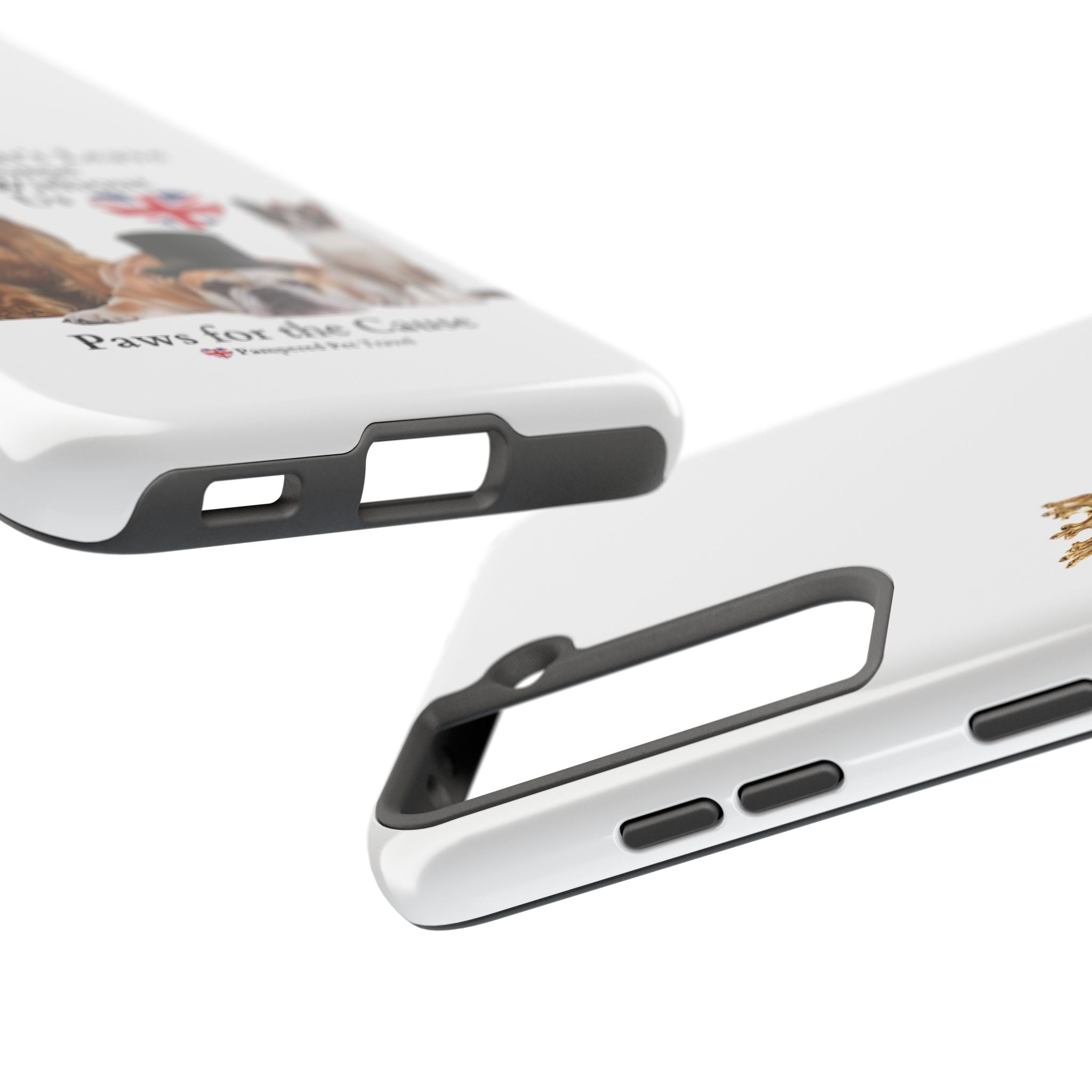 Phone Case — "Don't Leave Home Without Us" Paws for the Cause - UK