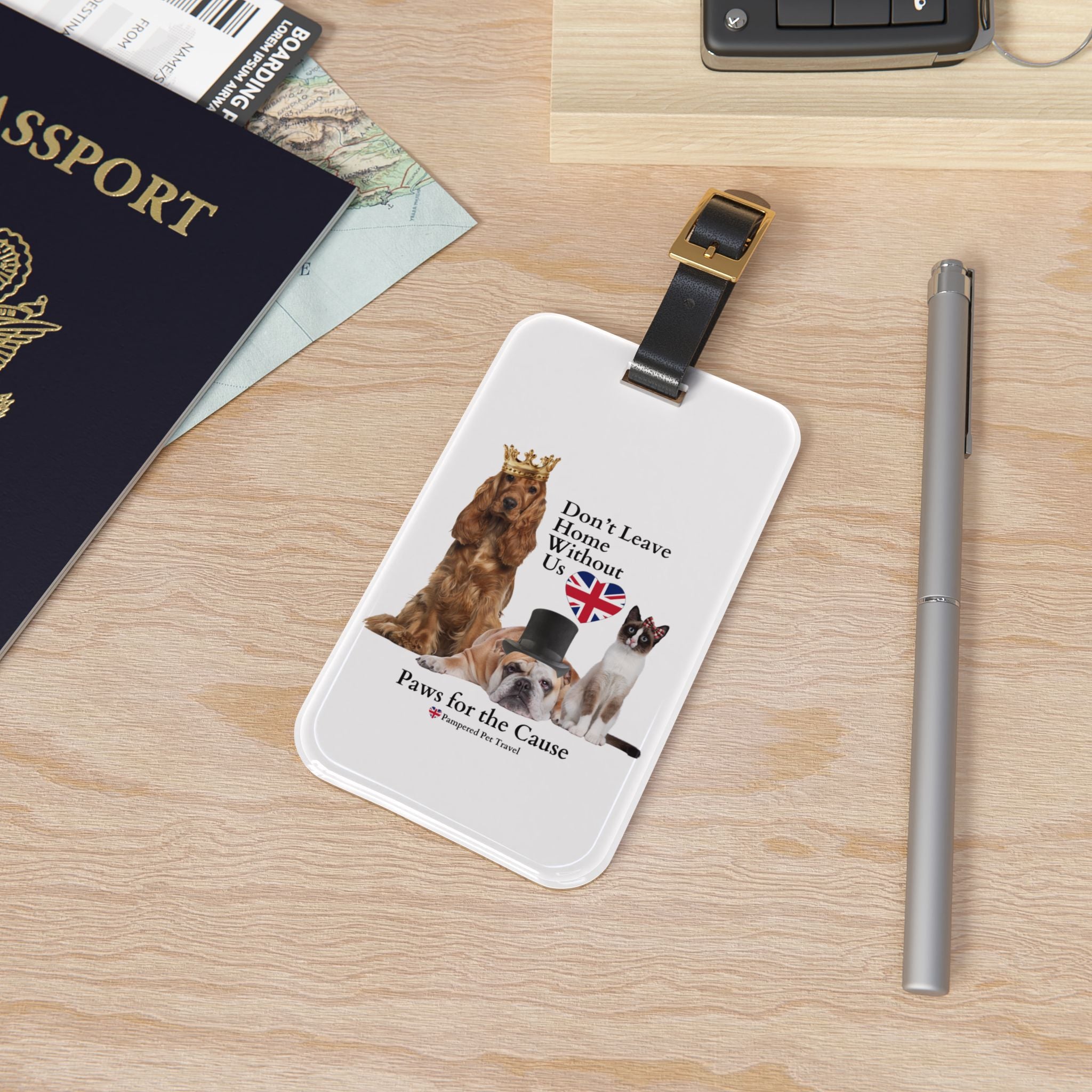 "Don't Leave Home Without Us" - Paws for the Cause Luggage Tag