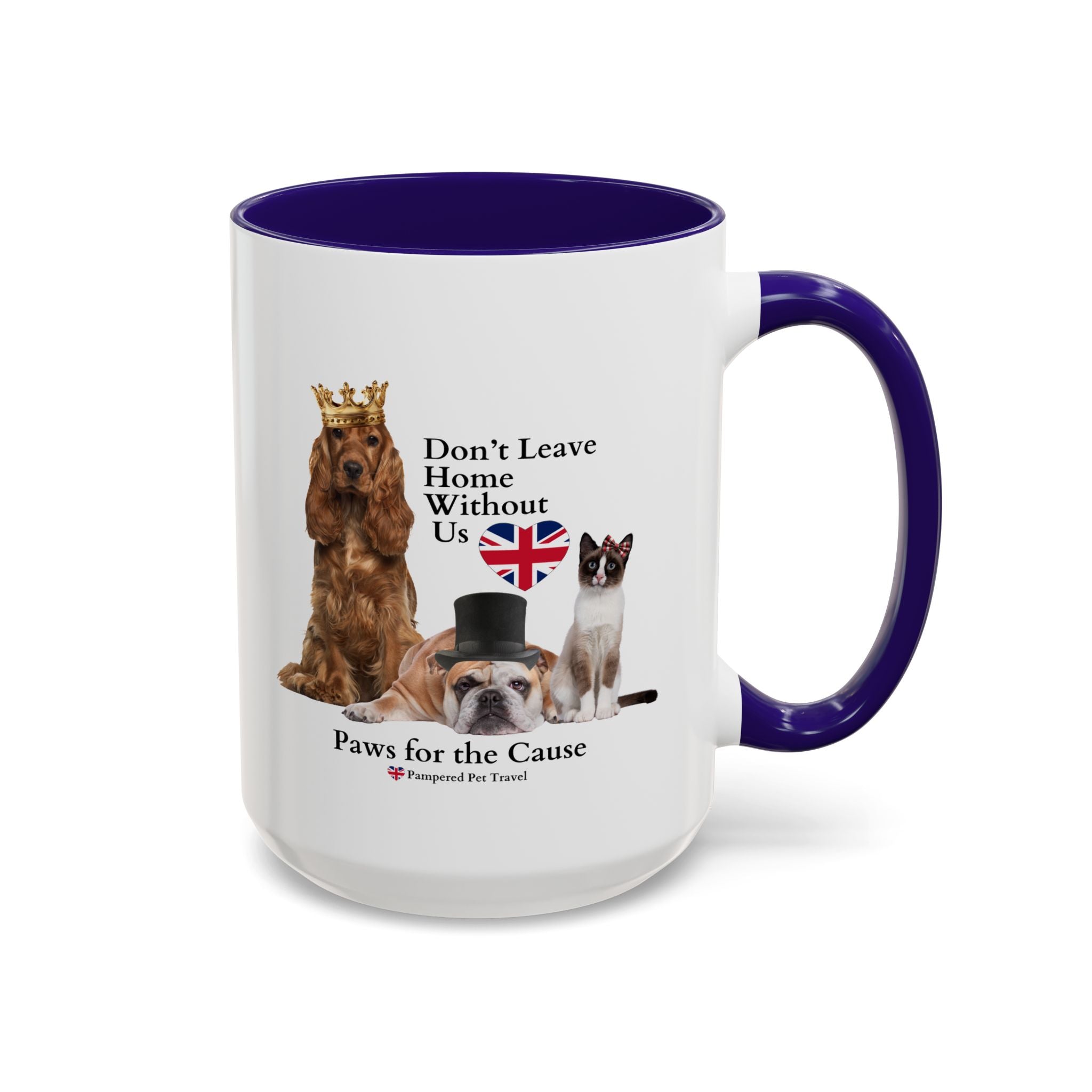 "Don't Leave Home Without Us" - UK Paws for the Cause