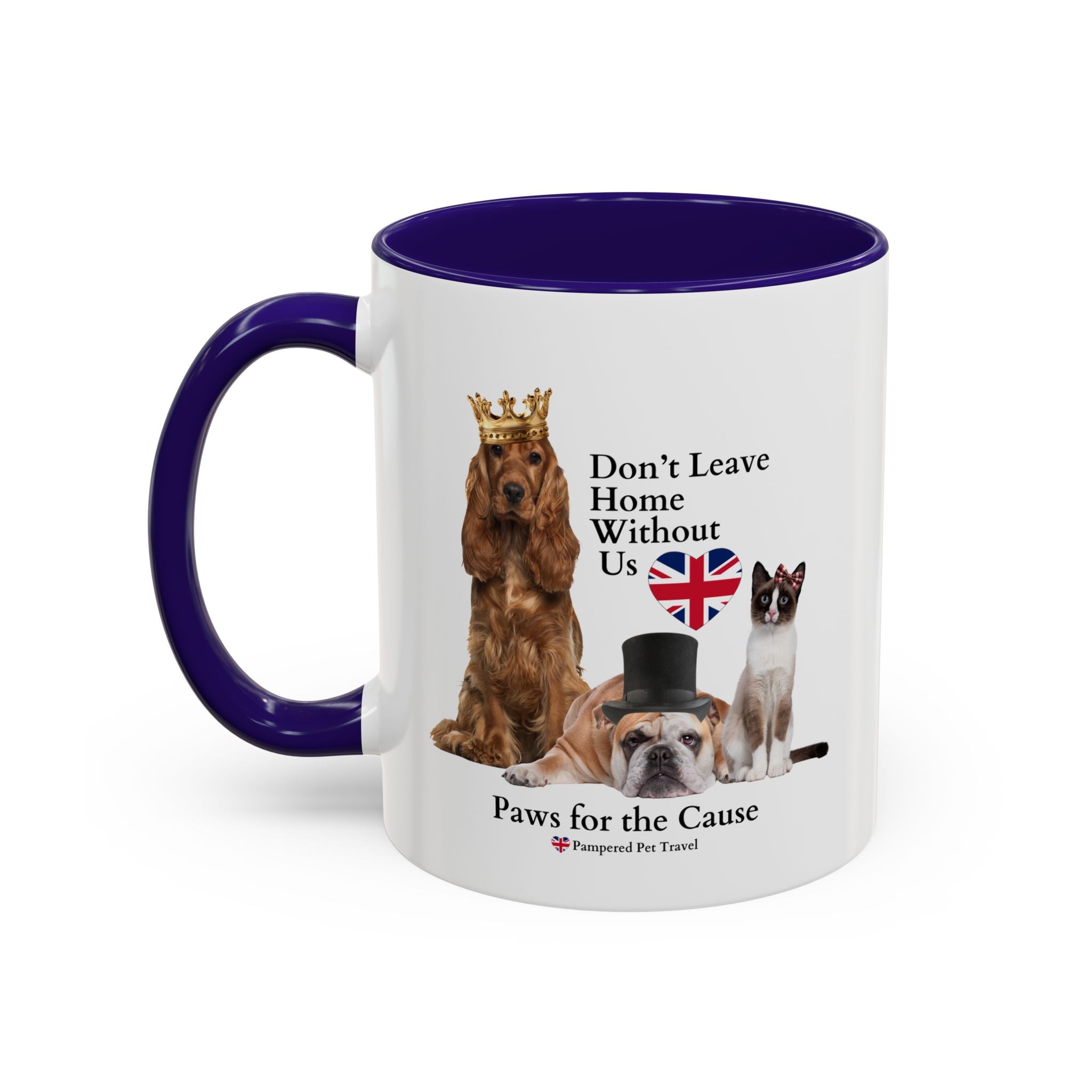 "Don't Leave Home Without Us" - UK Paws for the Cause