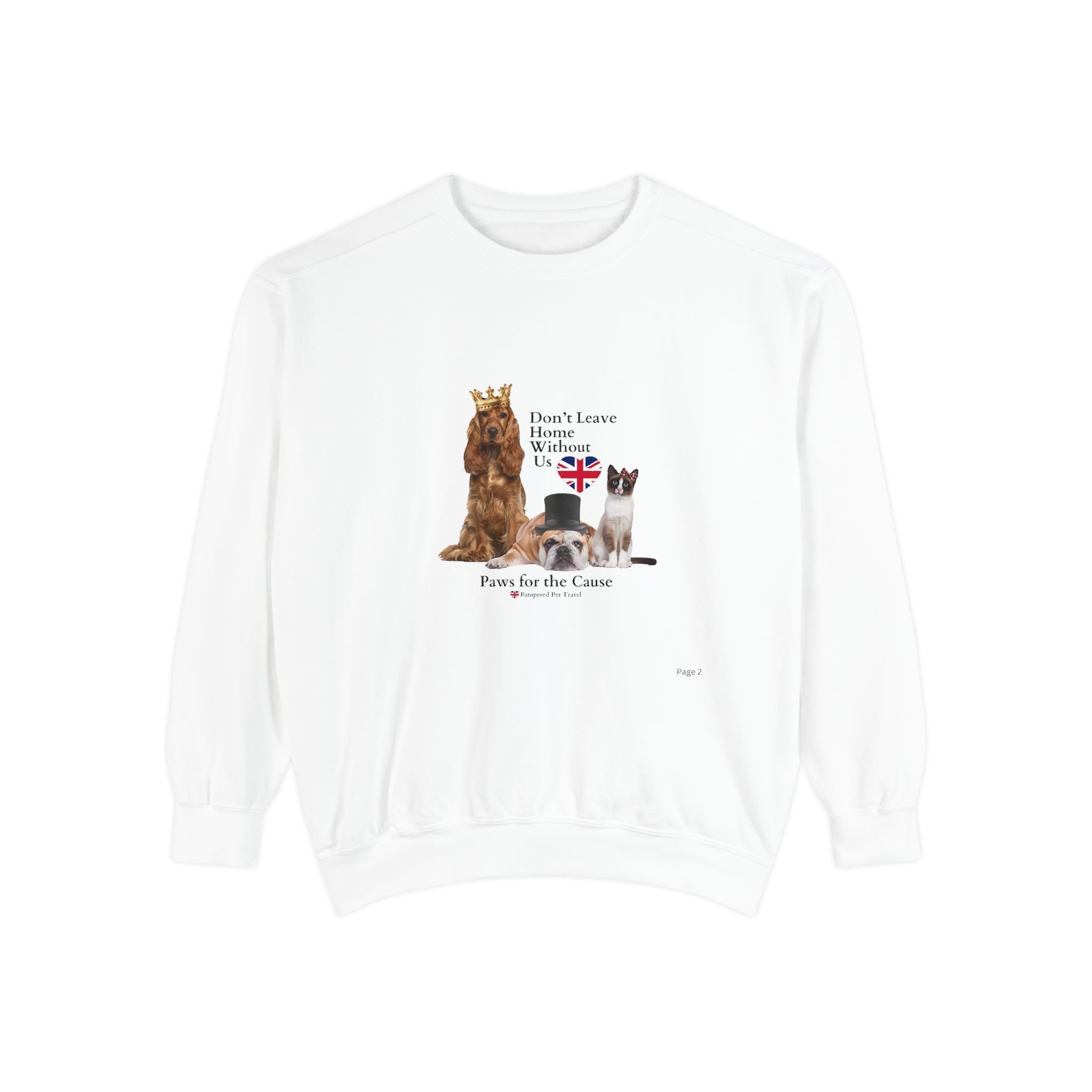 Don't Leave Home Without Us UK - Crewneck Sweatshirt
