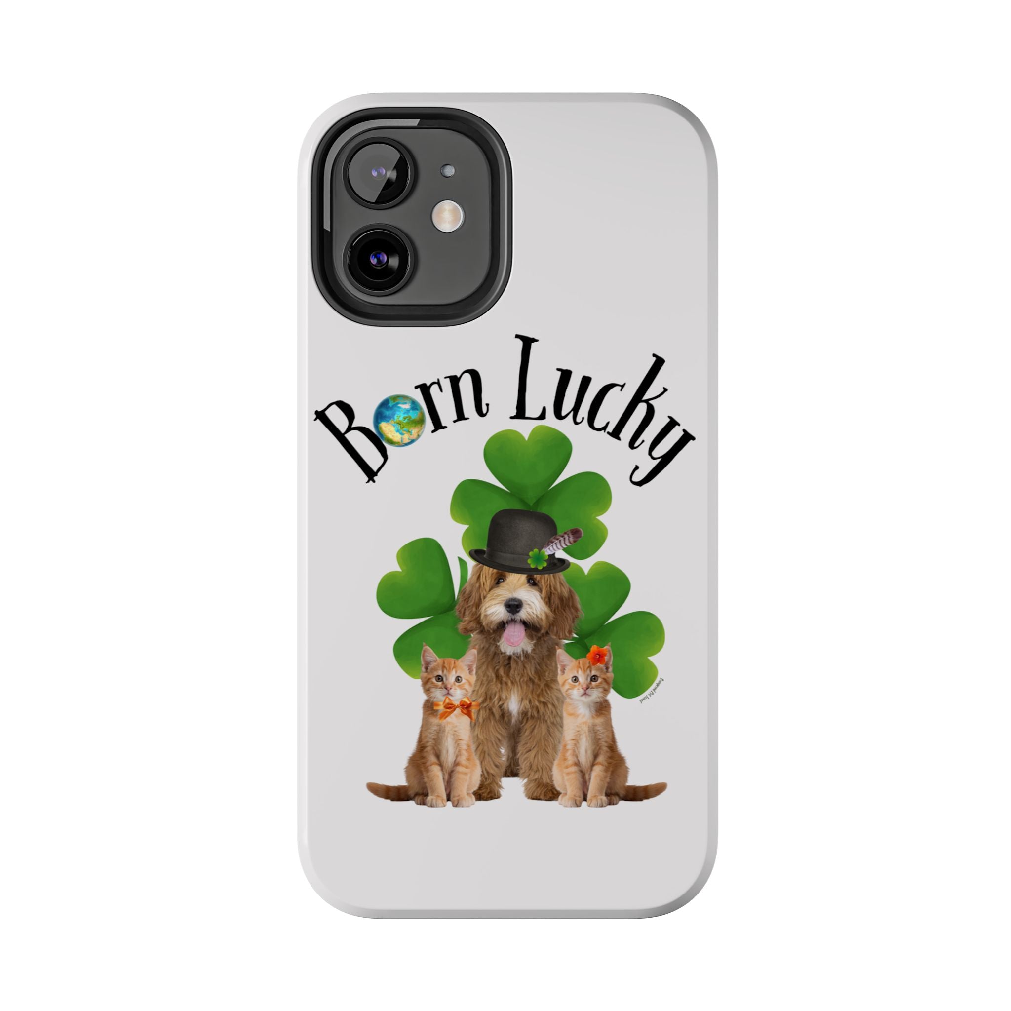 “Born Lucky” - Phone Case