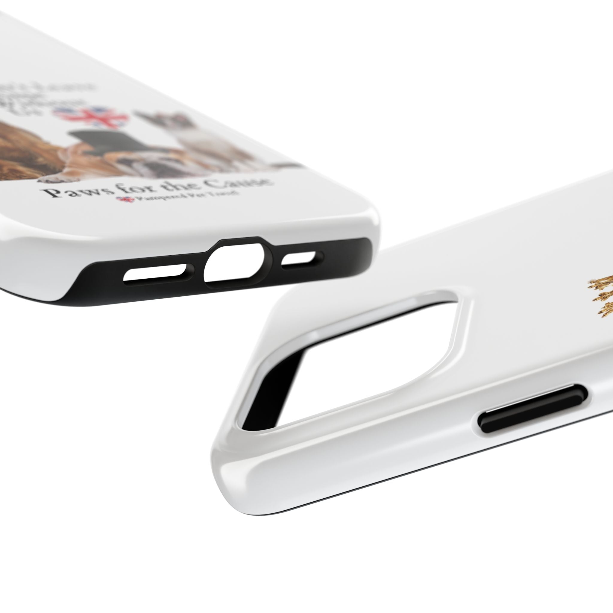 Phone Case — "Don't Leave Home Without Us" Paws for the Cause - UK