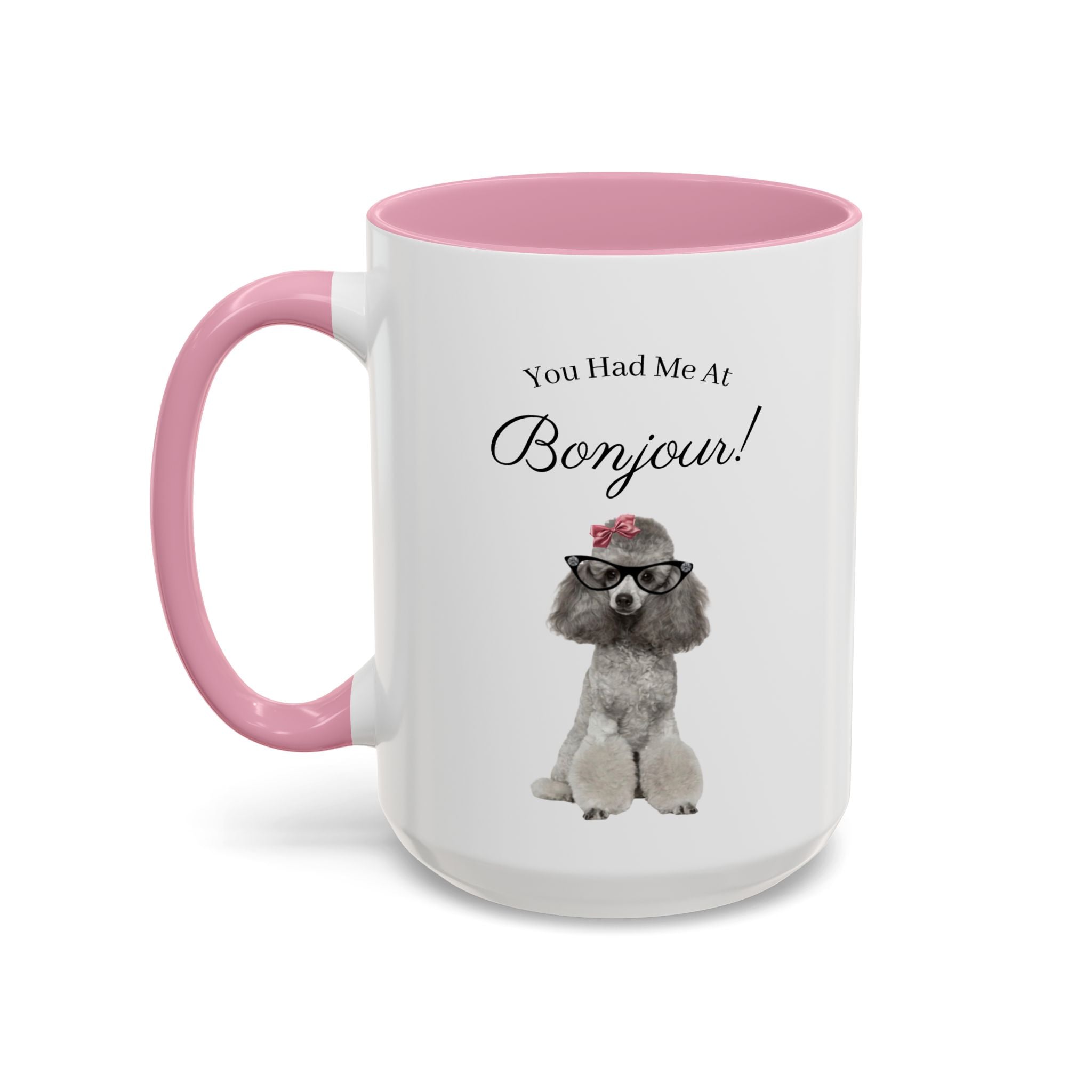 You Had Me At Bonjour!