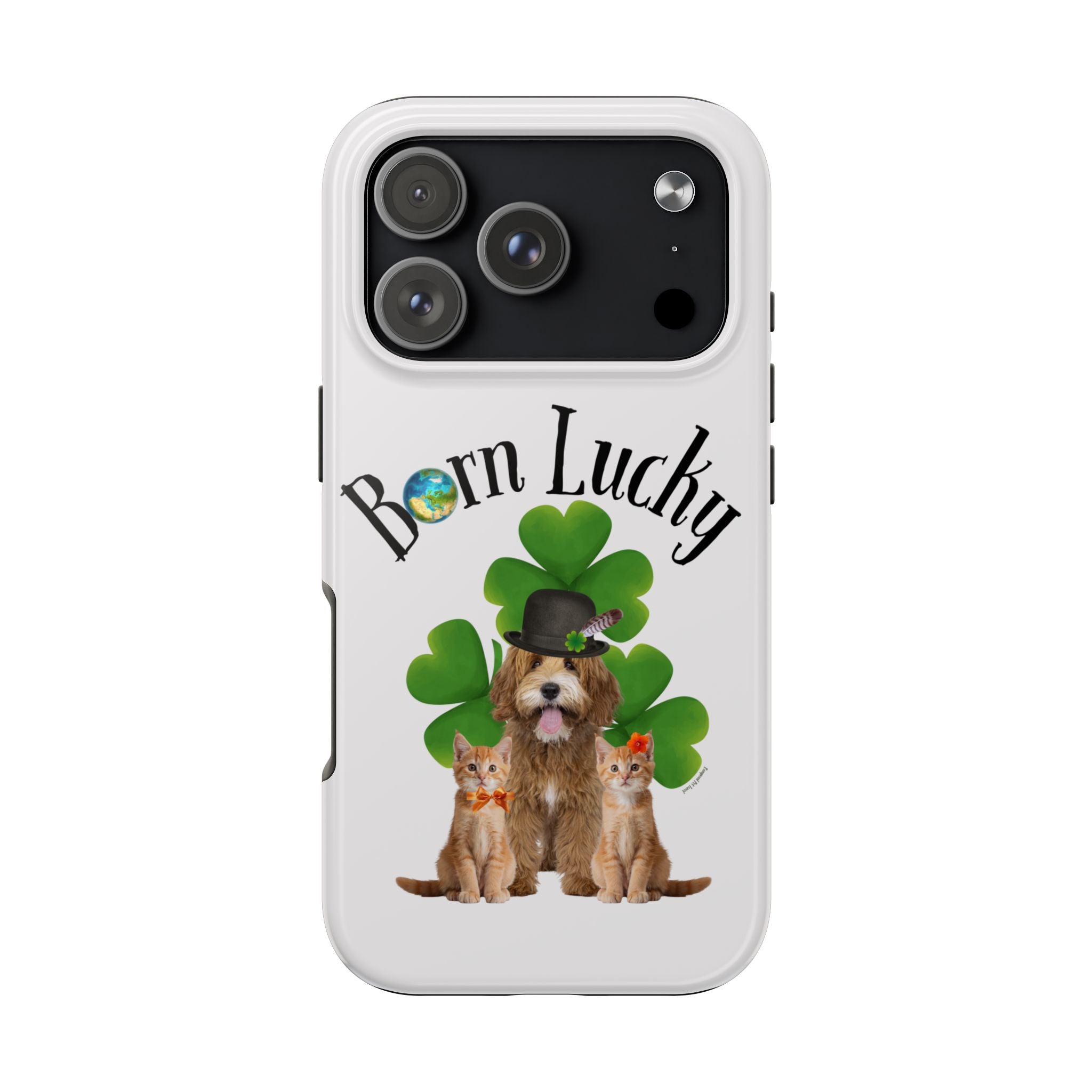 “Born Lucky” - Phone Case - More Sizes