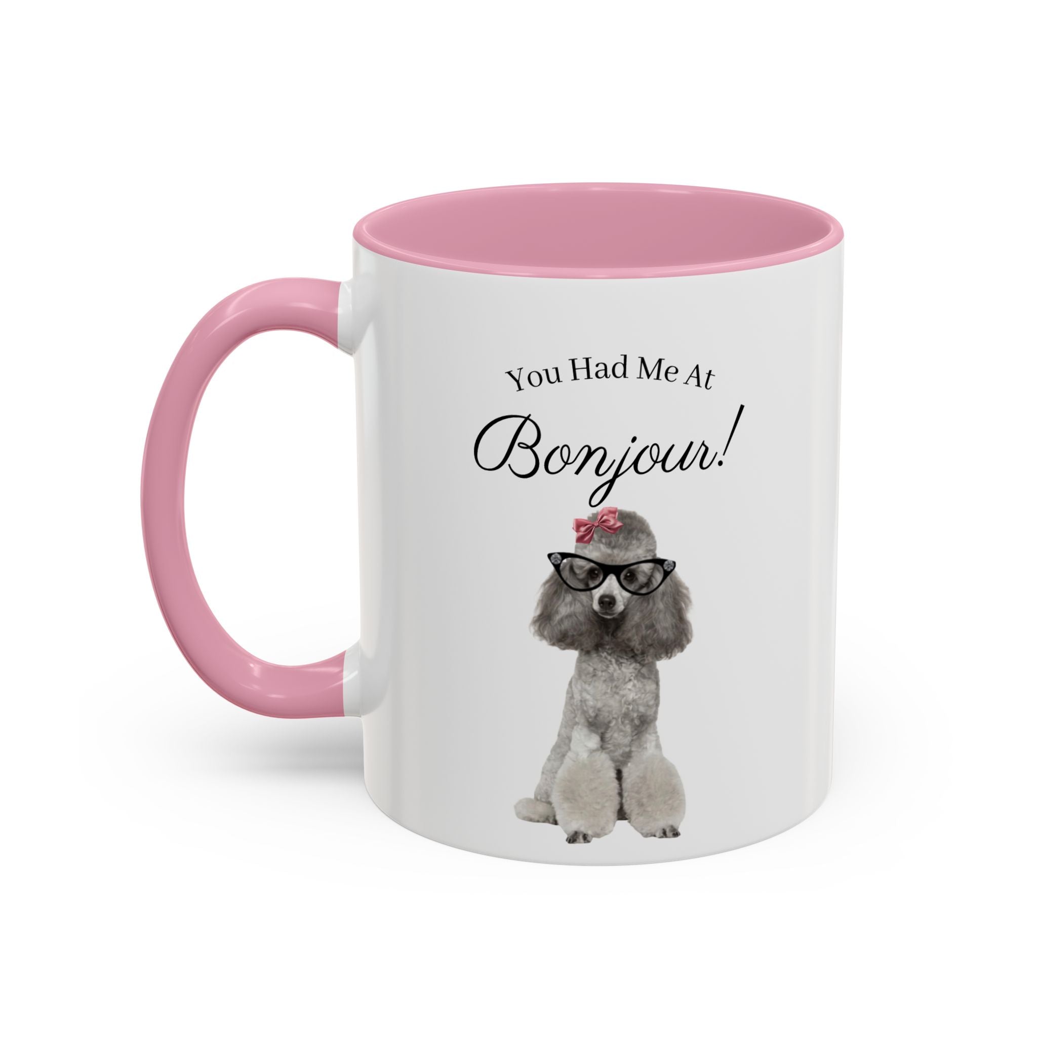 You Had Me At Bonjour!