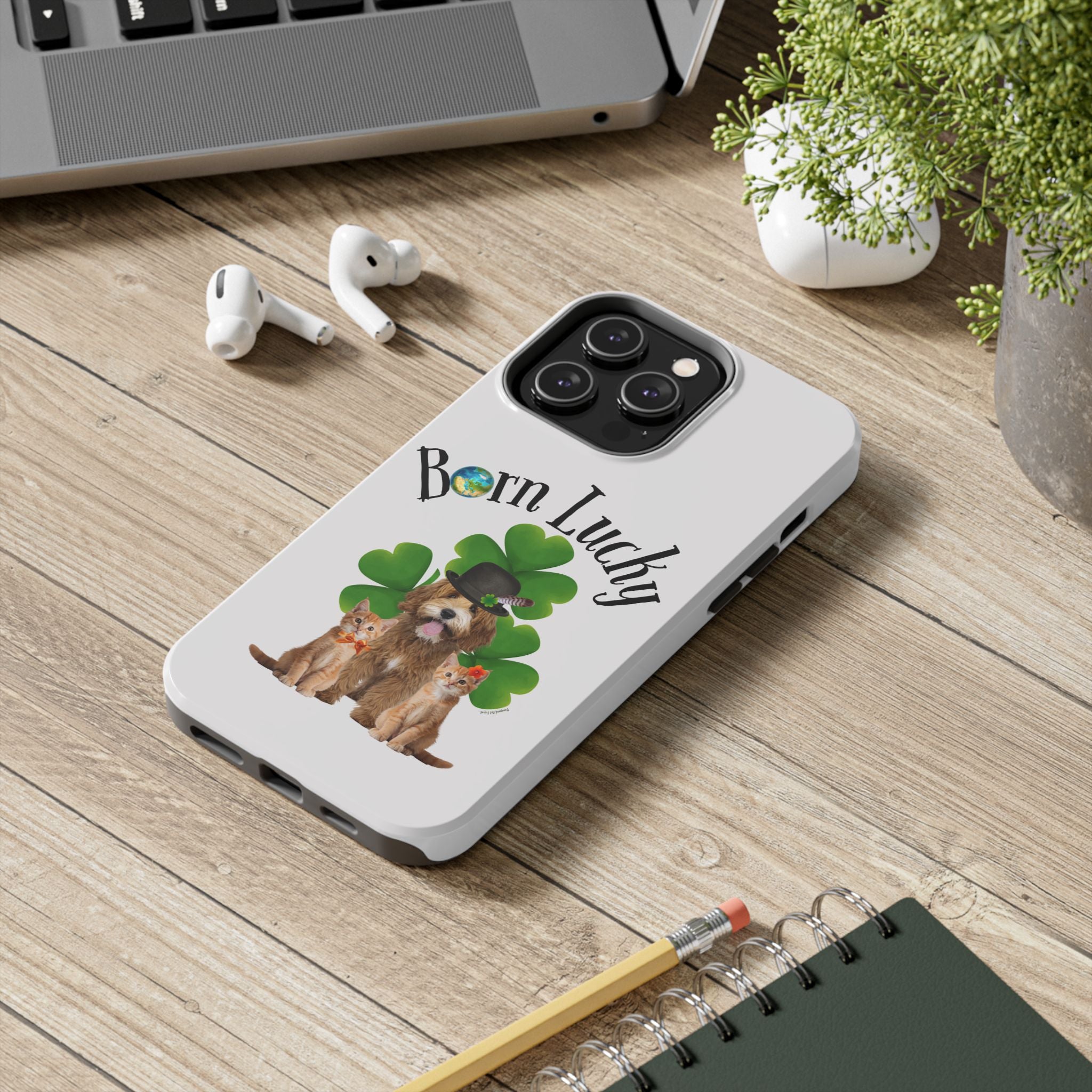 “Born Lucky” - Phone Case - More Sizes