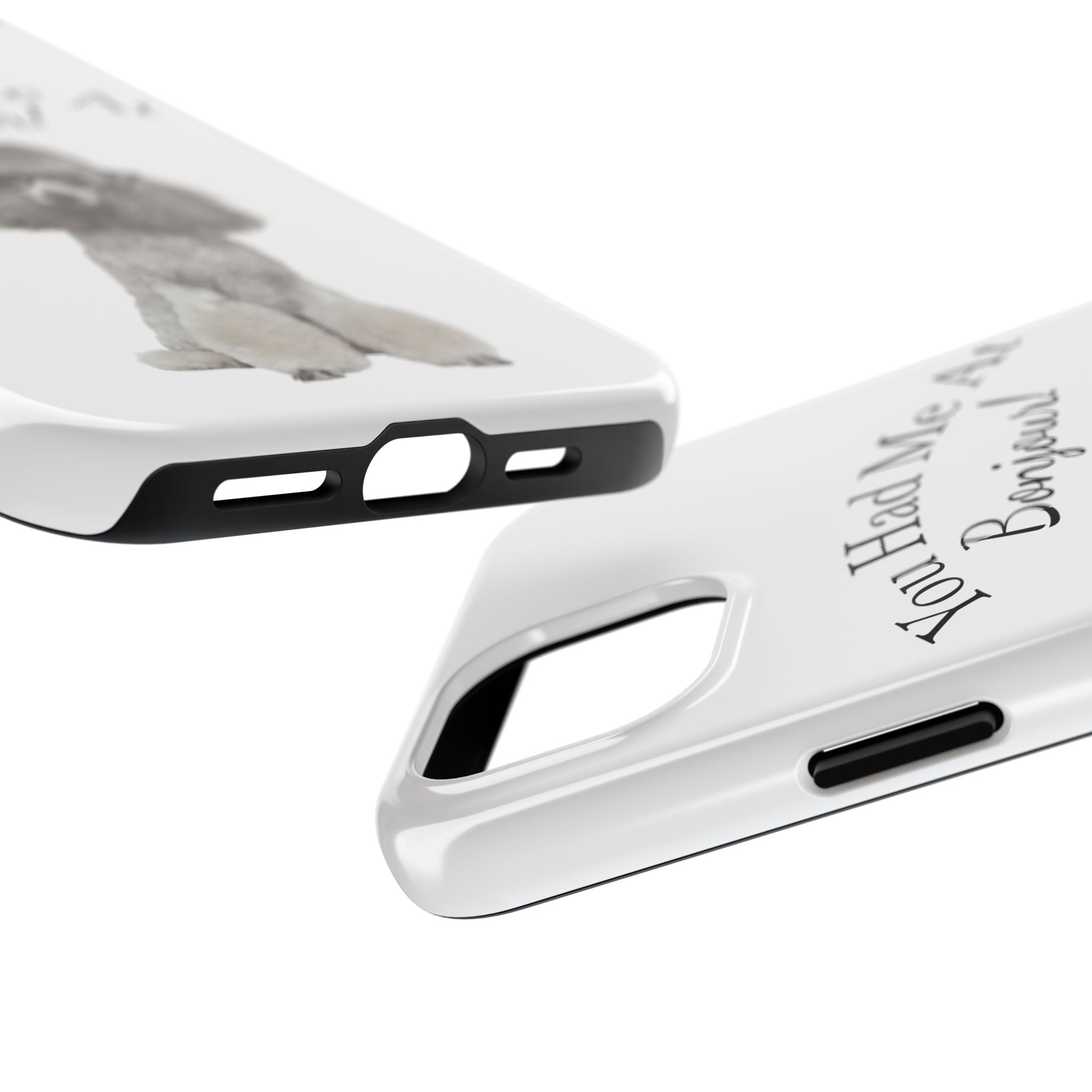 "You Had Me At Bonjour!" - Phone Case