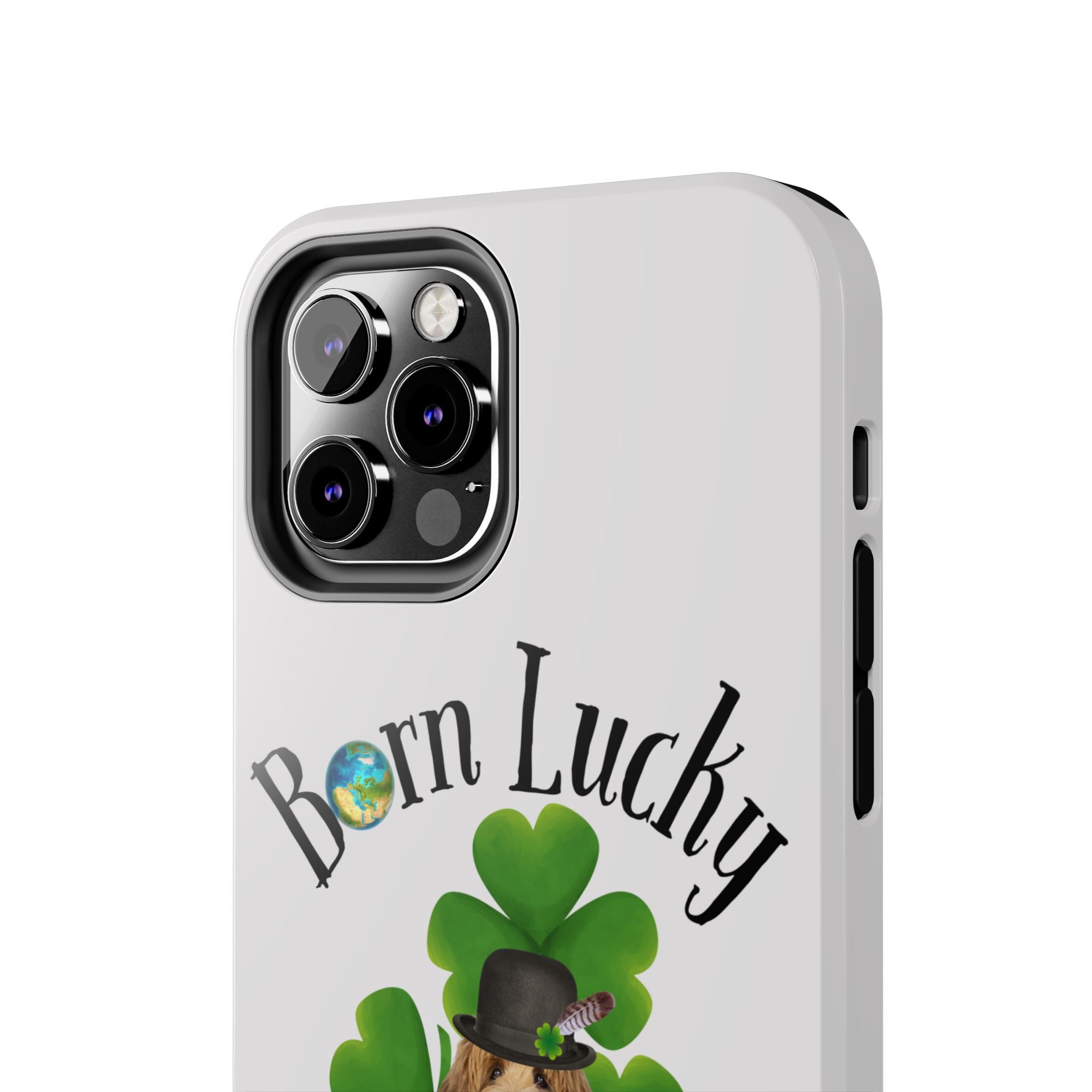 “Born Lucky” - Phone Case