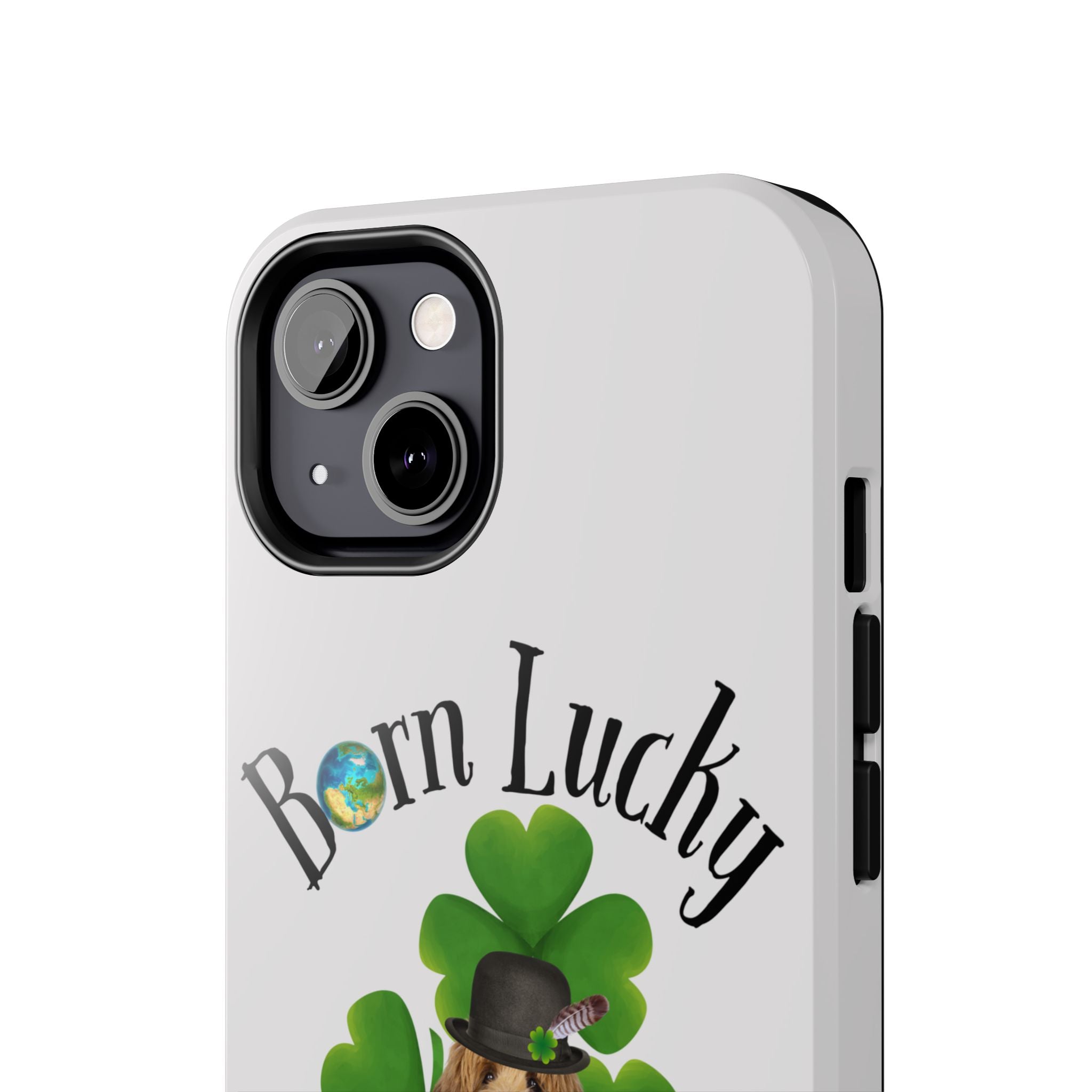 “Born Lucky” - Phone Case